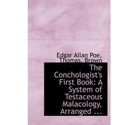 Edgar Allan Poe Thomas Brown The Conchologist's First Book (Copertina rigida)