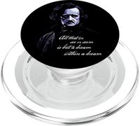 Edgar Allen Poe All That We See Or Seem Is A dream Within... PopSockets PopGrip per MagSafe