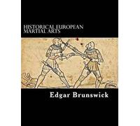 Edgar Brunswick Historical European Martial Arts (Tascabile)