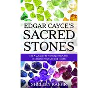 Shelley Kaehr Edgar Cayce's Sacred Stones (Tascabile)