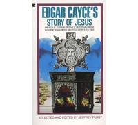 Edgar Cayce's Story of Jesus by Edgar Cayce [MassMarket(1987/1/15)]