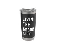 Edgar che vive la vita di Edgar Nome Divertente Bicchiere termico in acciaio inox doppia parete