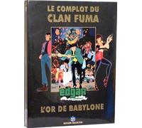 Edgar de la cambriole : le complot du clan fuma ; l'or de babylone