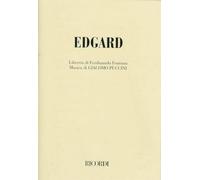 Edgar. Dramma lirico in tre atti. Musica di G. Puccini