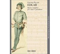 Edgar Ed. Tradizionale - Opera Completa Per Canto E Pianoforte