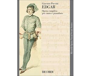 Edgar Ed. Tradizionale - Opera Completa Per Canto E Pianoforte
