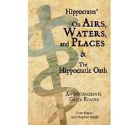 Edgar Evan Hayes Hippocrates' On Airs, Waters, and Places and The H (Tascabile)