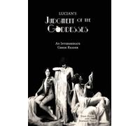 Edgar Evan Hayes Lucian Stephen a Ni Lucian's Judgment of the Goddes (Tascabile)