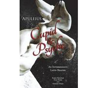 Edgar Evan Hayes Stephen Nimis Karen Krump Apuleius' Cupid and Psyc (Tascabile)