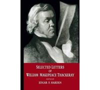 Edgar F. Harden Selected Letters of William Makepeace Thacker (Copertina rigida)