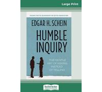Edgar H Schein Humble Inquiry (Tascabile)