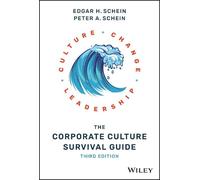 Edgar H. Schein Peter A. Sc The Corporate Culture Survival G (Copertina rigida)
