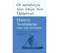 Edgar Johnson Goodspeed William Bishop Owen Homeric Vocabularies (Tascabile)