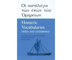Edgar Johnson Goodspeed William Bishop Owen Homeric Vocabularies (Tascabile)