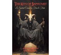 Edgar Kerval Asenath Mason The Keys of Baphomet (Tascabile)
