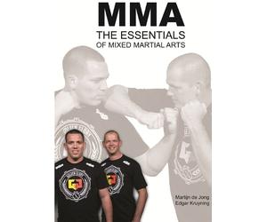 Edgar Kruyning Martijn de Jo Mma, the Essentials of Mixed Martial Ar (Tascabile)