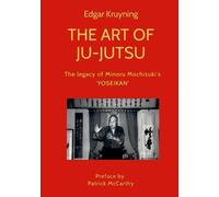 Edgar Kruyning The Art of Ju-Jutsu (Tascabile)