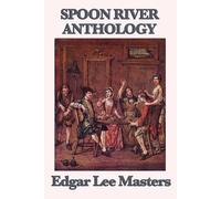 Edgar Lee Masters Spoon River Anthology (Tascabile)
