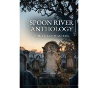 Edgar Lee Masters Spoon River Anthology (Tascabile)