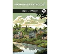 Edgar Lee Masters Spoon River Anthology (Tascabile)