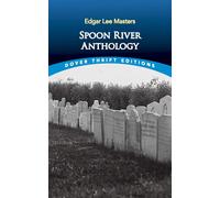 Edgar Lee Masters Spoon River Anthology (Tascabile) Dover Thrift Editions