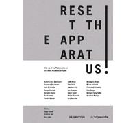 Edgar Lissel RESET THE APPARATUS (Copertina rigida) Edition Angewandte
