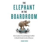 Edgar Papke Elephant in the Boardroom (Tascabile)