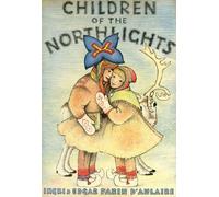 Edgar Parin d'Aulaire Ingri d'Aulai Children of the Northligh (Copertina rigida)
