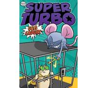 Edgar Powers Super Turbo Gets Caught (Tascabile) Super Turbo: The Graphic Novel
