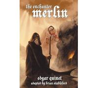 Edgar Quinet The Enchanter Merlin (Tascabile)
