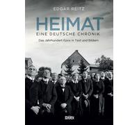 Edgar Reitz Heimat - Eine deutsche Chronik. Die Kinofassung: (Copertina rigida)