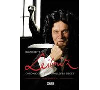Edgar Reitz Leibniz - Chronik eines verschollenen Bildes: Das (Copertina rigida)