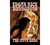 Edgar Rice Burr The Cave Girl by Edgar Rice Burroughs, Fiction, Lite (Tascabile)