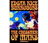 Edgar Rice Burr The Chessmen of Mars by Edgar Rice Burroughs, Scienc (Tascabile)