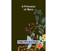Edgar Rice Burr The Mutineers; A Tale of Old Days at Sea and of Adve (Tascabile)
