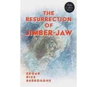Edgar Rice Burr The Resurrection of Jimber-Jaw (Fantasy and Horror C (Tascabile)