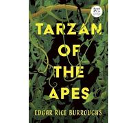 Edgar Rice Burrough Tarzan of the Apes (Read & Co. Classics Edition (Tascabile)