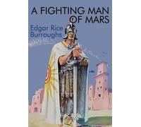 Edgar Rice Burroughs A Fighting Man of Mars (Tascabile)