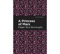 Edgar Rice Burroughs A Princess of Mars (Copertina rigida) Mint Editions