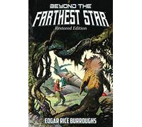 Edgar Rice Burroughs Beyond the Farthest Star (Tascabile)