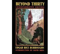 Edgar Rice Burroughs Beyond Thirty (Tascabile) Bison Frontiers of Imagination