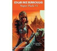 Edgar Rice Burroughs Edgar Rice Burroughs Super Pack #1 (Copertina rigida)