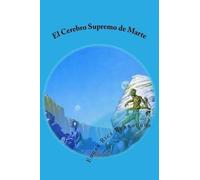 Edgar Rice Burroughs El Cerebro Supremo de Marte (Tascabile)