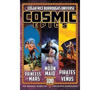Edgar Rice Burroughs Garyn G Roberts Cosmic Epics (Tascabile)