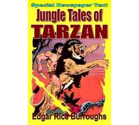 Edgar Rice Burroughs Jungle Tales of Tarzan (newspaper text) (Tascabile)