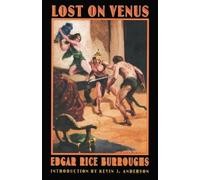 Edgar Rice Burroughs Lost on Venus (Tascabile) Bison Frontiers of Imagination
