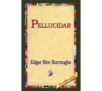 Edgar Rice Burroughs Pellucidar (Copertina rigida)