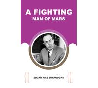 Edgar Rice Burroughs Roy G Krenkel A Fighting Man of Mars (Tascabile)