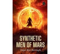 Edgar Rice Burroughs Synthetic Men of Mars (Tascabile)