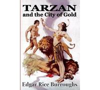 Edgar Rice Burroughs Tarzan and the City of Gold (Tascabile)